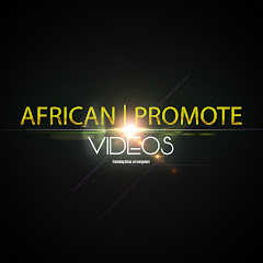 AFRICAN PROMOTE I VIDEOS