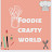 Foodie Crafty World