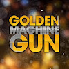 Golden Machine Gun