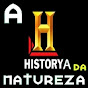 THE HISTORY DA NATUREZA