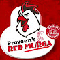 rj praveens red murga