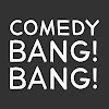 Comedy Bang! Bang!