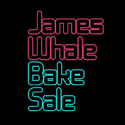 James Whale Bake Sale