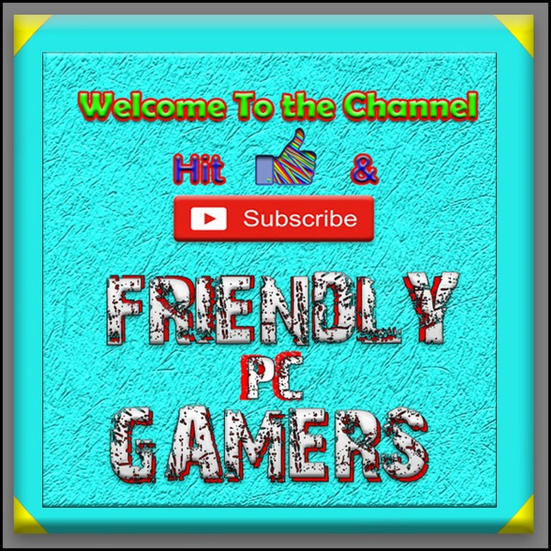 Friendly PC Gamers