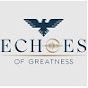 Echoes of Greatness logo