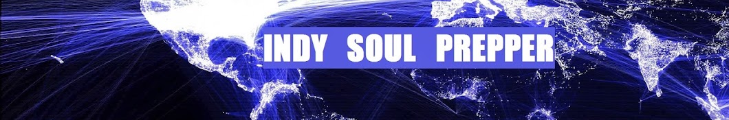 INDY SOUL PREPPER Avatar channel YouTube 