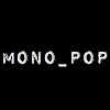 MONO POP