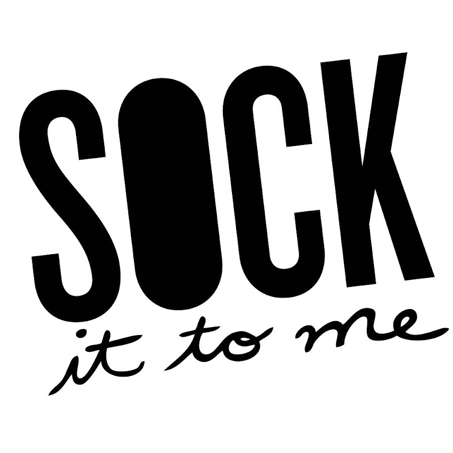 Image result for sock it to me