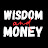 Wisdom & Money