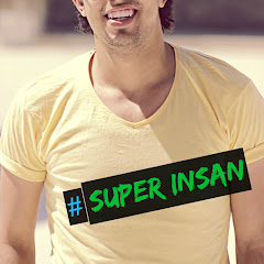 SuPeR InSaN