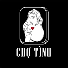 CHỢ TÌNH - TRUYỆN AUDIO HAY  avatar