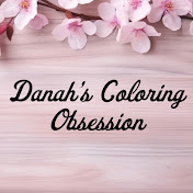 Danahs Coloring Obsession