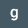 guero g
