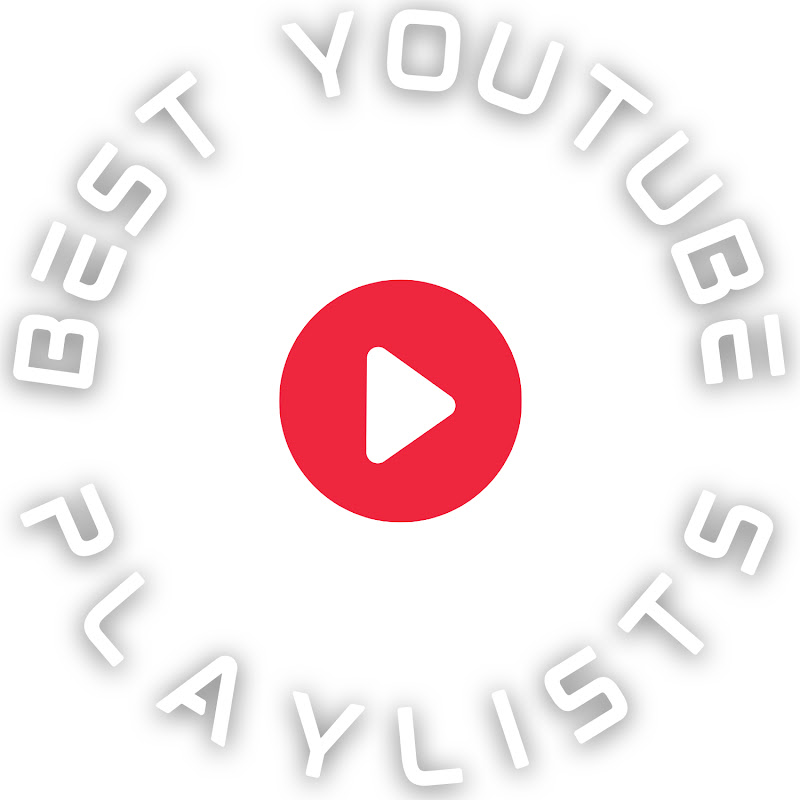 Best YouTube Playlists 2023