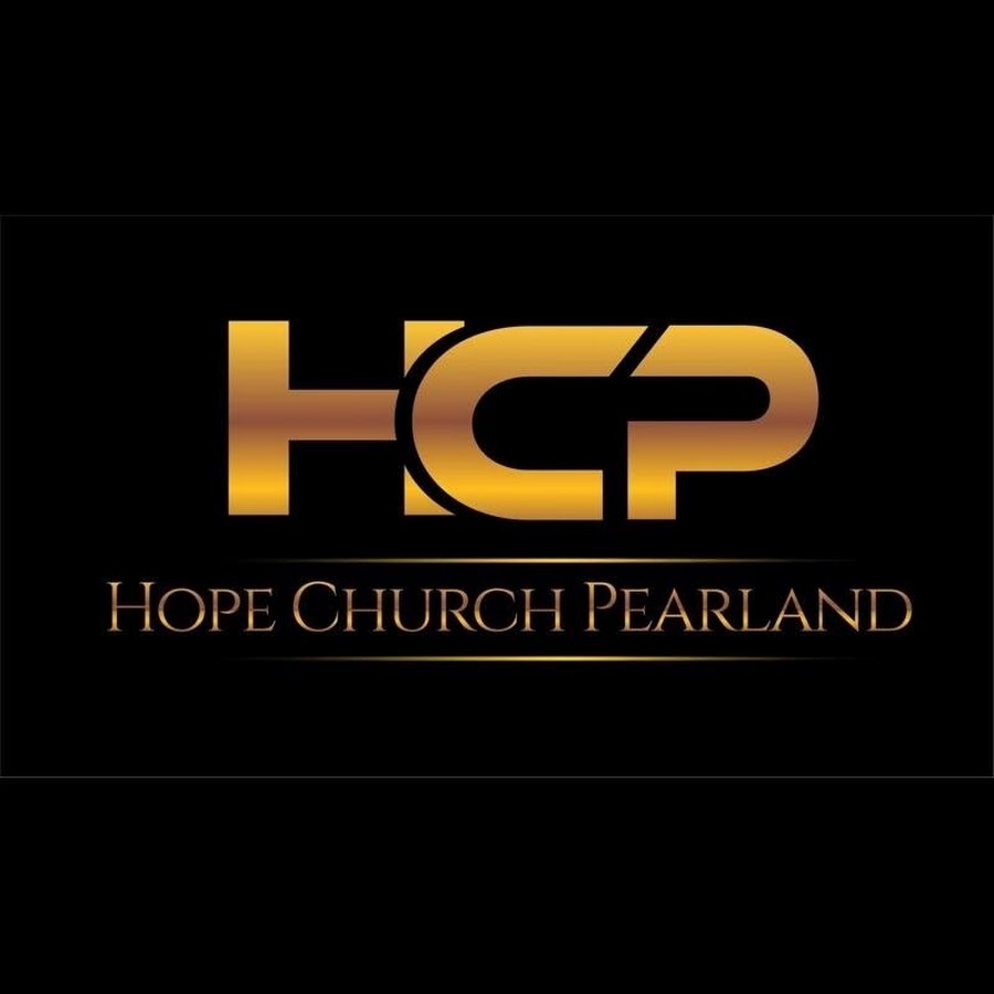 HOPE CHURCH PEARLAND - YouTube