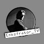 ENKOFRATOR_TV