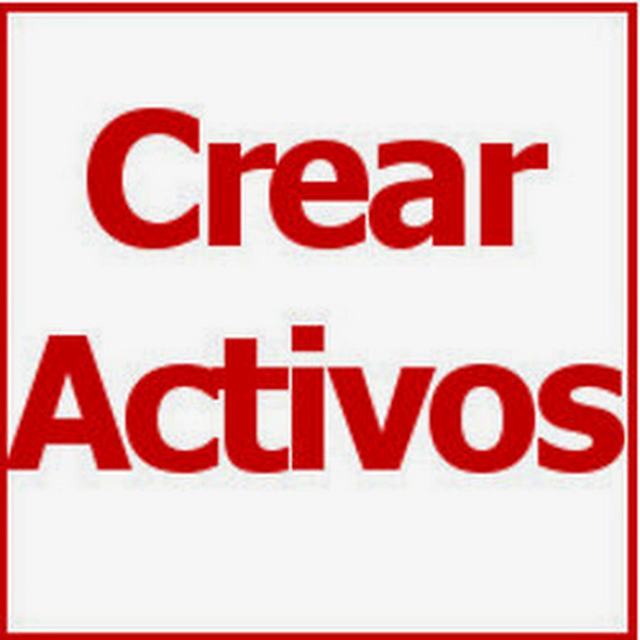 Crear Activos - YouTube