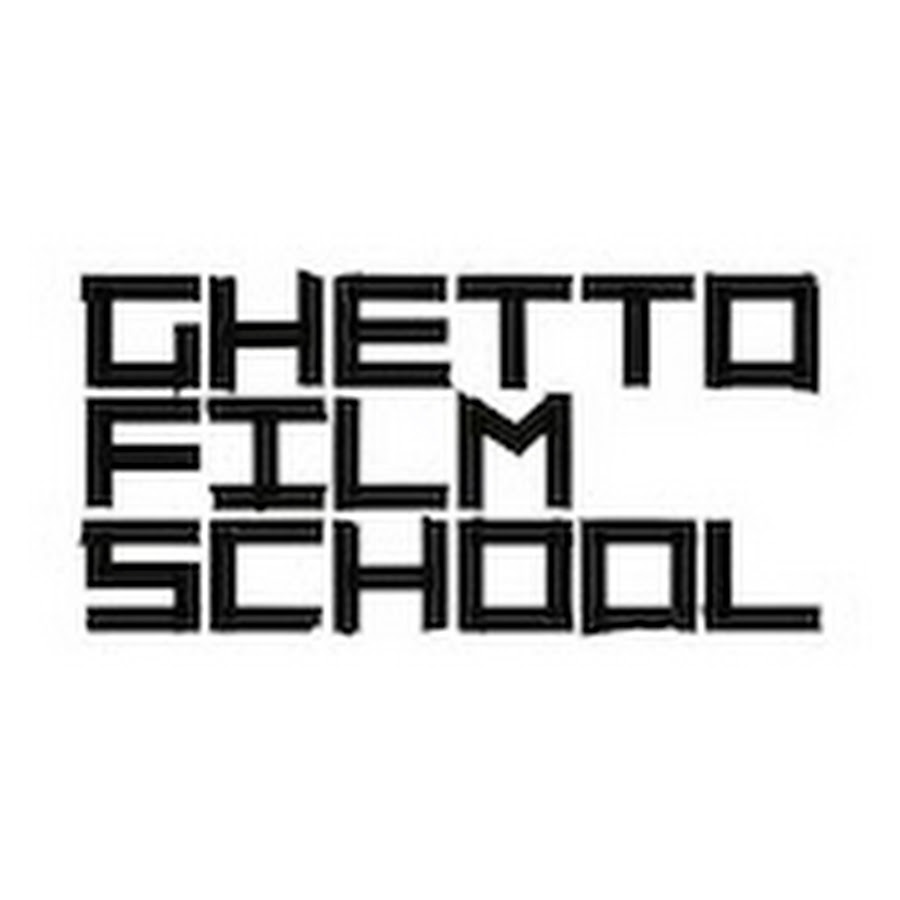 Ghetto Film School - YouTube Ghetto Film School - YouTube