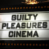 Guilty Pleasures Cinema