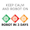 Robot in 3 Days