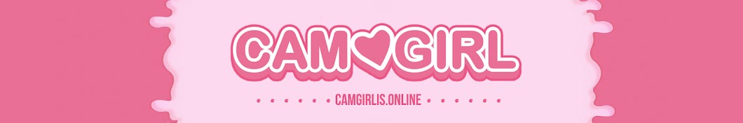 CAM GIRL YouTube channel avatar