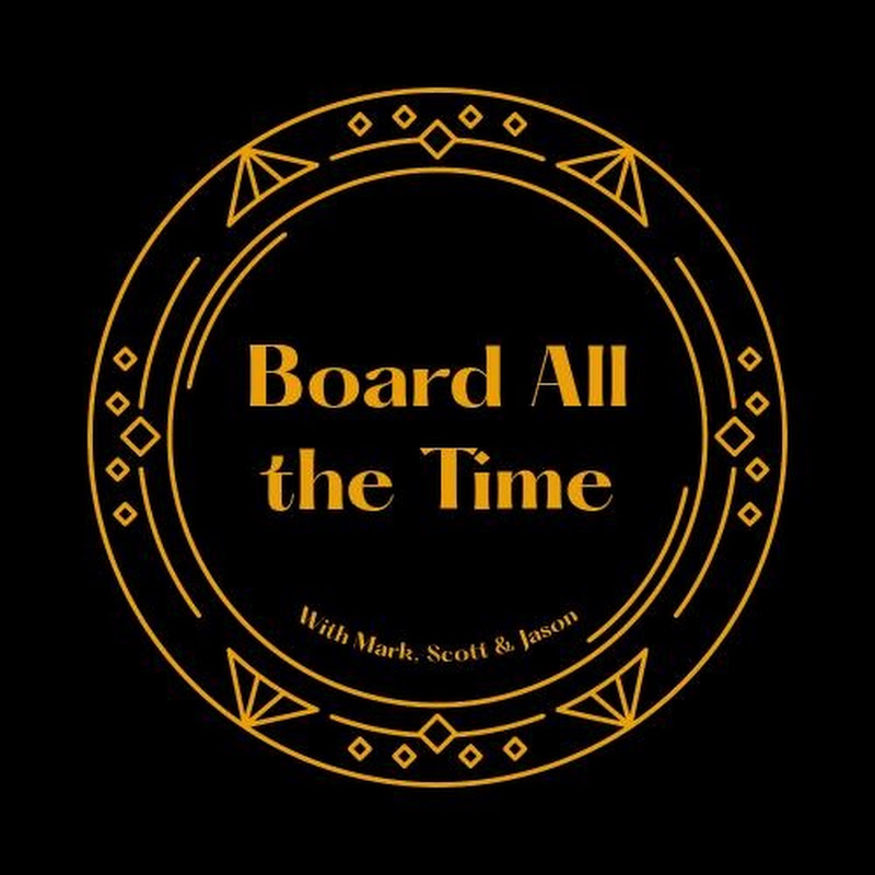 Board All the Time