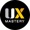 UX Mastery