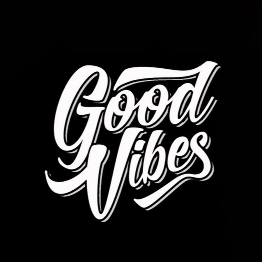 Good Vibes - YouTube
