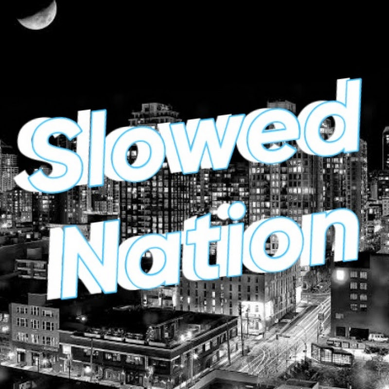 Slowed Nation