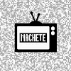 MACHETE