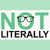 notliterally