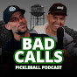 Bad Calls - Pickleball Podcast logo