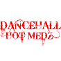 Dancehall Hot Medz