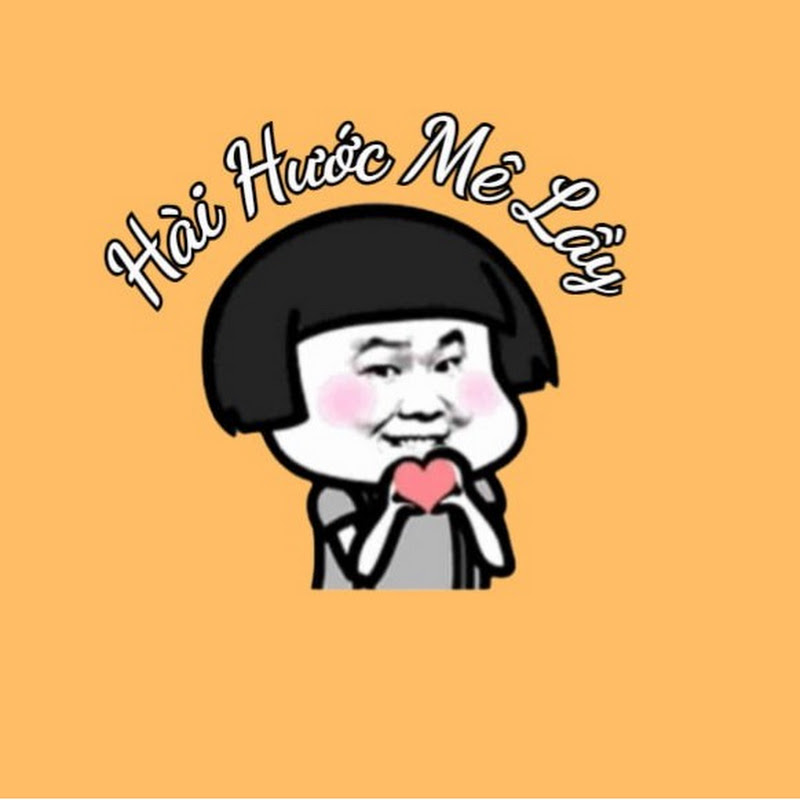 Hài Hước Mê Lầy
