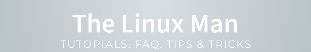 The Linux Man YouTube 频道头像
