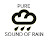 @pure-sound-of-rain24-7