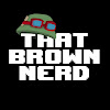 That Brown Nerd