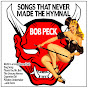 Bob Peck - Topic - Youtube