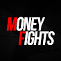 Money Fights