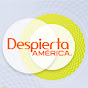 Despierta América