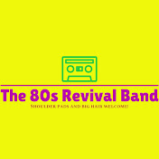The 80s Revival Band