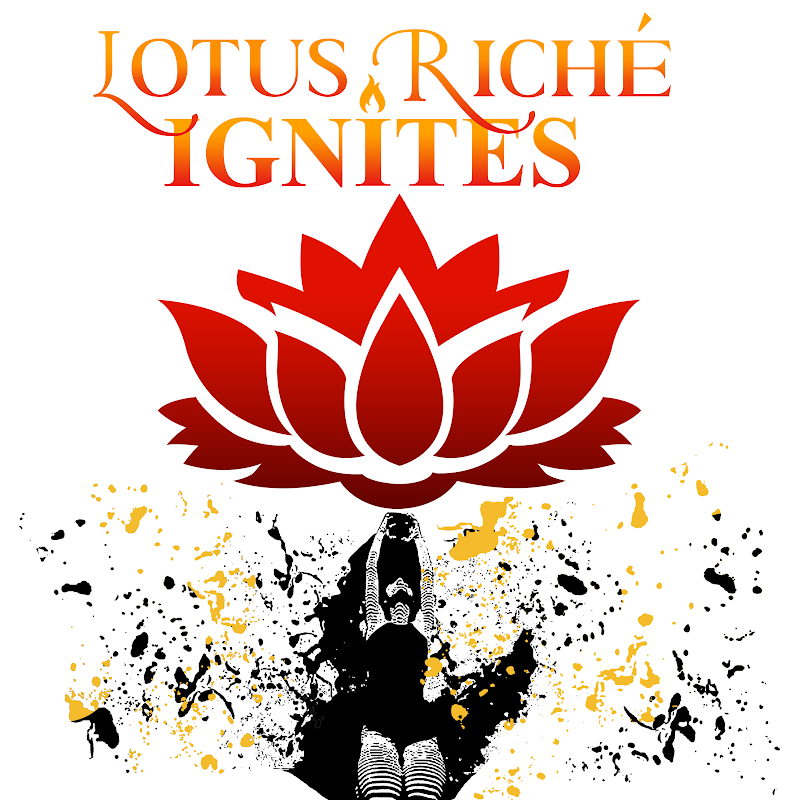 Lotus Riche' Ignites
