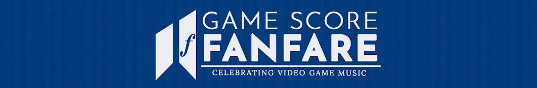 Game Score Fanfare Avatar canale YouTube 