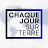 CHAQUE JOUR SUR TERRE