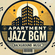 Apartment Jazz BGM