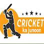 Cricket ka junoon