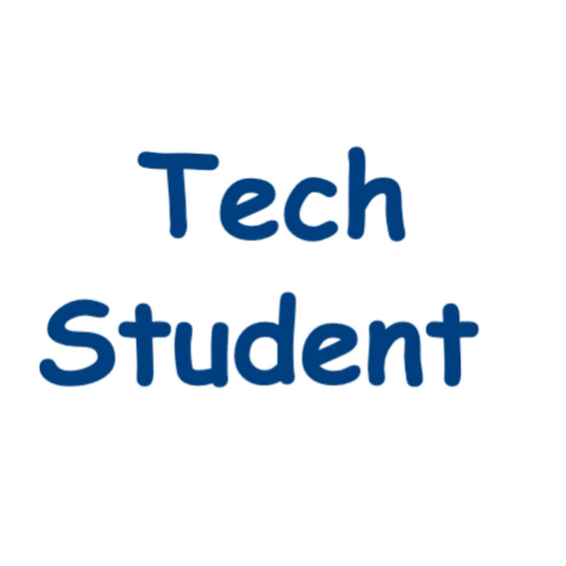 Tech Student