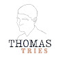 Thomas Tries