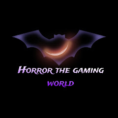 Horror the gaming world