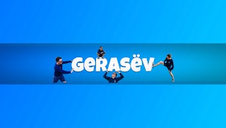 Заставка Ютуб-канала «GERASEV»